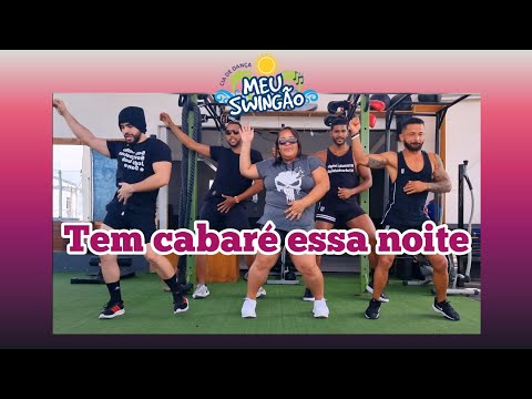 Tem cabaré essa noite - Nattanzinho & Nivaldo Marques - Coreografia - Meu Swingão