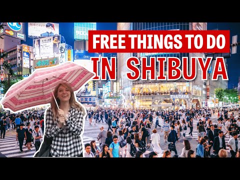 Free Things to Do in Shibuya
