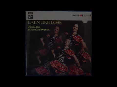 Joe Loss & His Orchestra ‎– Latin Like Loss 1970 FULL ALBUM