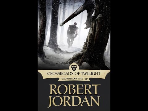 LET'S SUMMARIZE - CROSSROADS OF TWILIGHT (The Wheel of Time Book 10)