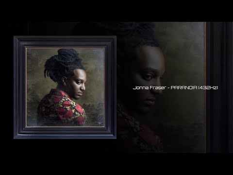 Jonna Fraser - PARANOIA (432Hz)