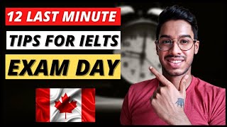 Top 12 Last Minute Tips Before Your IELTS exam | Mistakes to AVOID !!
