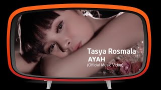 Tasya Rosmala - Ayah (Official Music Video)