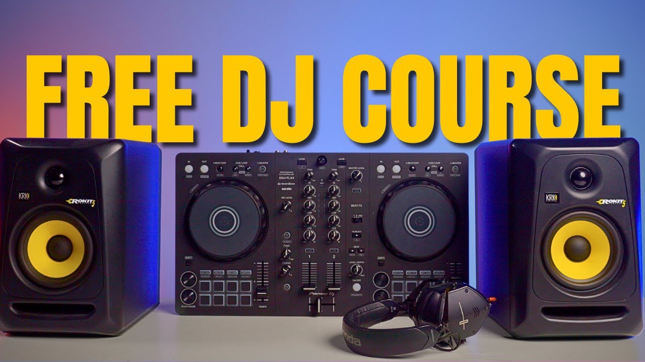 How To DJ For Beginners 2026 (Free Course)