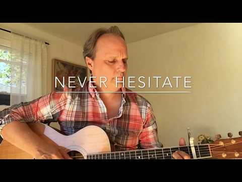 Never Hesitate (by Marc Farre)