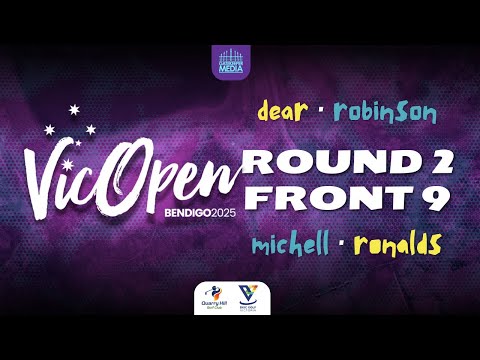 Vic Open 2025 | R2F9 | Dear, Robinson, Michell, Ronalds | Gatekeeper Media