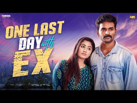 One Last Day with EX💔⏳ | Ft.Jaiseelan & Samyutha | @narikootamofficial | Tamada Media