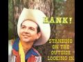 HANK THOMPSON - Standing on the Outside Looking In