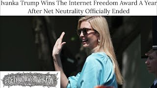 Ivanka Trump Wins Internet Freedom Award For No Reason