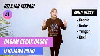 Download lagu RAGAM GERAK DASAR TARI JAWA PUTRI mp3