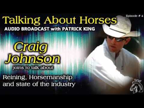 Craig Johnson, TALKING ABOUT HORSES, Episode #4