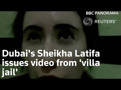 迪拜謝哈-拉蒂法發佈 "別墅監獄 "視頻 (Dubai's Sheikha Latifa issues video from 'villa jail')
