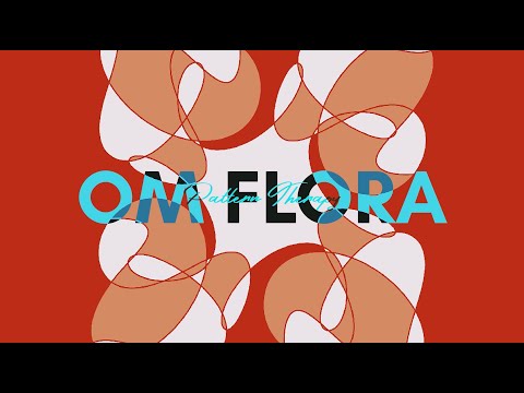 OM FLORA