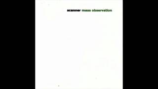 Scanner - Untitled (Mass Observation side A) (1/2)