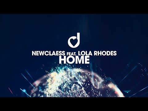 Newclaess feat. Lola Rhodes - Home