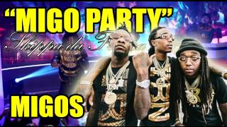 MIGO PARTY-MIGOS / SKIPPA DA FLIPPA  - NEW MIX 2015 MIXTAPE | ROSCOE BREEZY