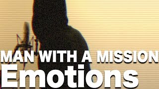 【フル歌詞付】MAN WITH A MISSION「Emotions」【セゴリータ三世さんとコラボカバー】