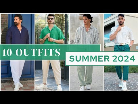 10 Latest Summer Outfit Ideas For Men 2024 | Men's Fashion