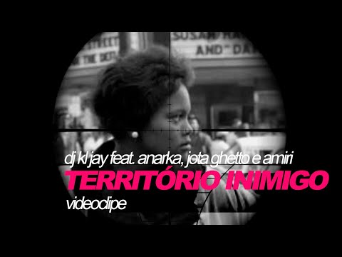 DJ KL Jay feat. Anarka, Jota Ghetto, Amiri - Território Inimigo