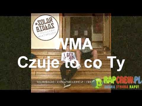 WMA - Czuje to co Ty