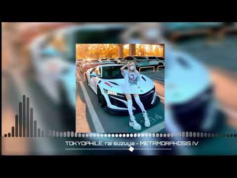 TOKYOPHILE, rai suzuya - METAMORPHOSIS IV
