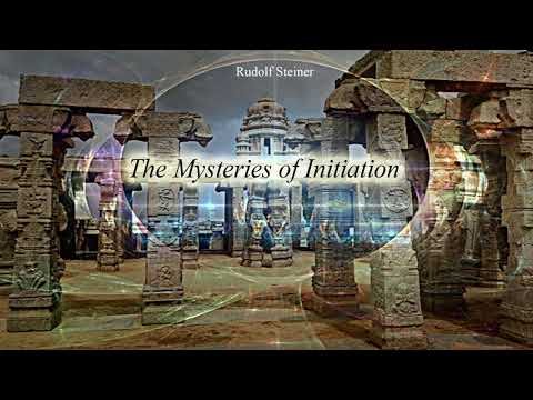 The Mysteries of Initiation By Rudolf Steiner