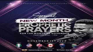 SPECIAL NEW MONTH PROPHETIC PRAYERS FOR NOVEMBER  