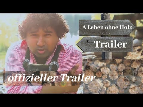 Schokobua - A Leben ohne Holz (offizieller Trailer)