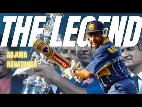 THE LEGEND | Arjuna Ranatunga |