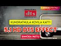 Kundrathula Kovila Katti Gana Song Deva 5 1 HD Dts Effect Ennodapattu