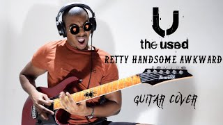 The Used - Pretty Handsome Awkward (Guitar Cover)