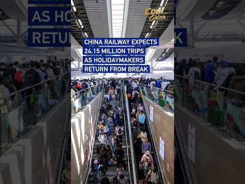 China Railway expects 24.15 mln trips as holidaymakers return from break #coolchina