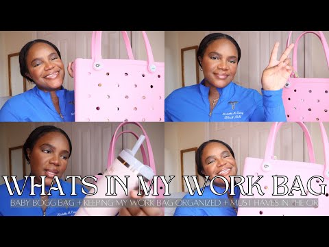 WHAT'S IN MY WORK BAG! OR Nurse Edition ft. BABY BOGG BAG, STANLEY CUP  + more!