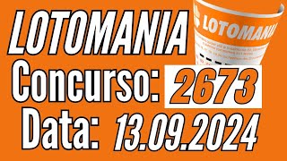 ???? Lotomania de hoje, Lotomania 13/09, Resultado da Lotomania 2673,