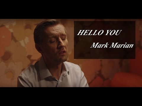 Mark Marian - Hello You (Official)