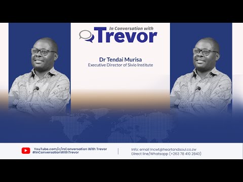 Dr Tendai Murisa, Executive Director Of Sivio Institute In Conversation With Trevor