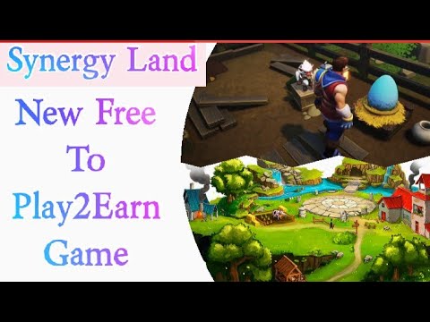 Synergy Land : New Free Play To Earn NFT Crypto Blockchain Trending Games Trailer Gameplay 2022