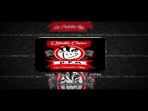 Karna Sa Love_(ValL Rado X Qibata Crew)