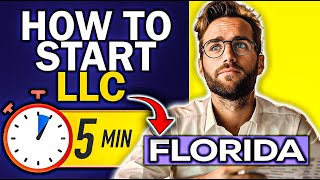 How to Start an LLC in Florida (2024): Best LLC Formation Services