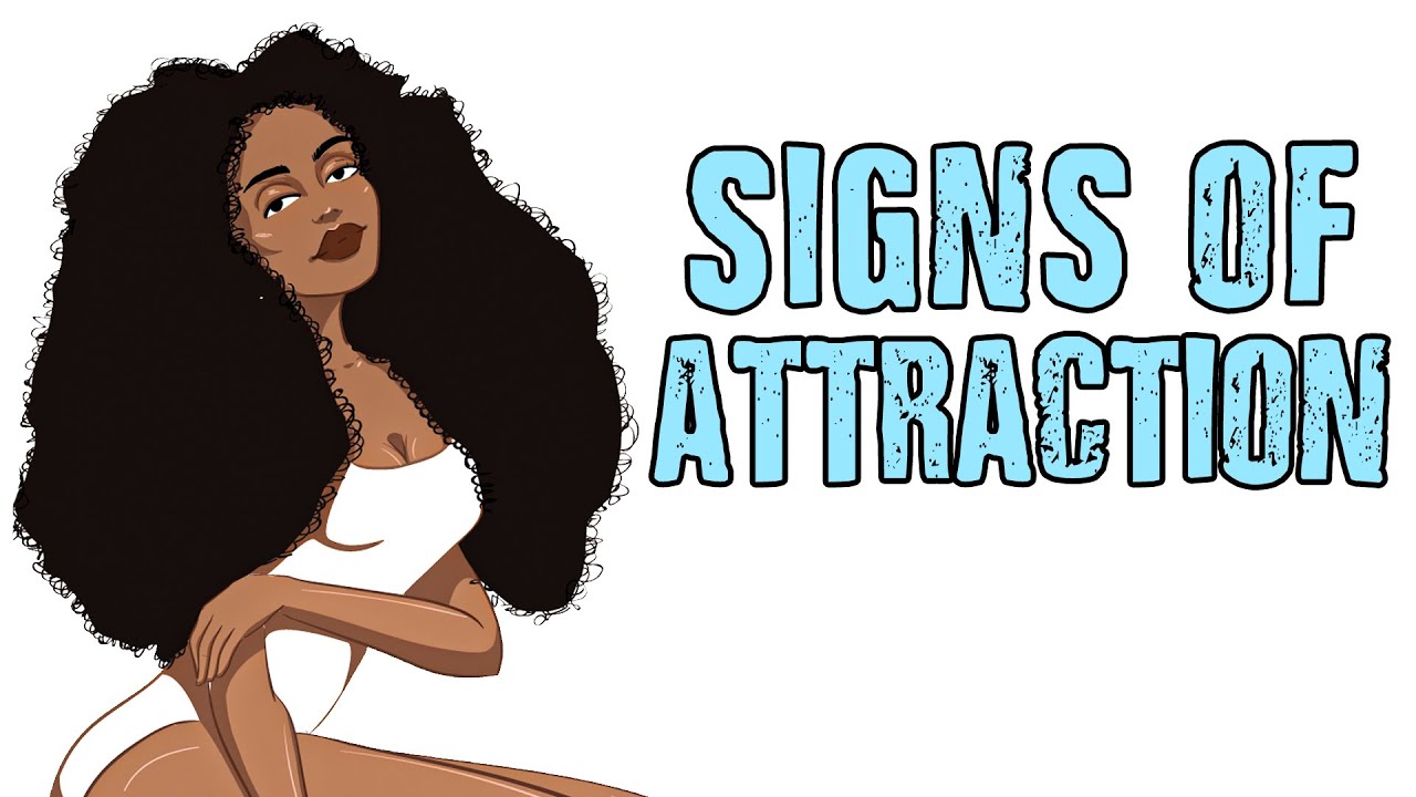 7 Signs OTHER People Think You're Attractive