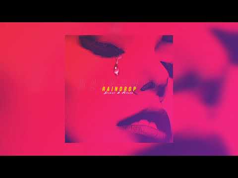 Faraon, Iriser – Raindrop (Single, 2021)