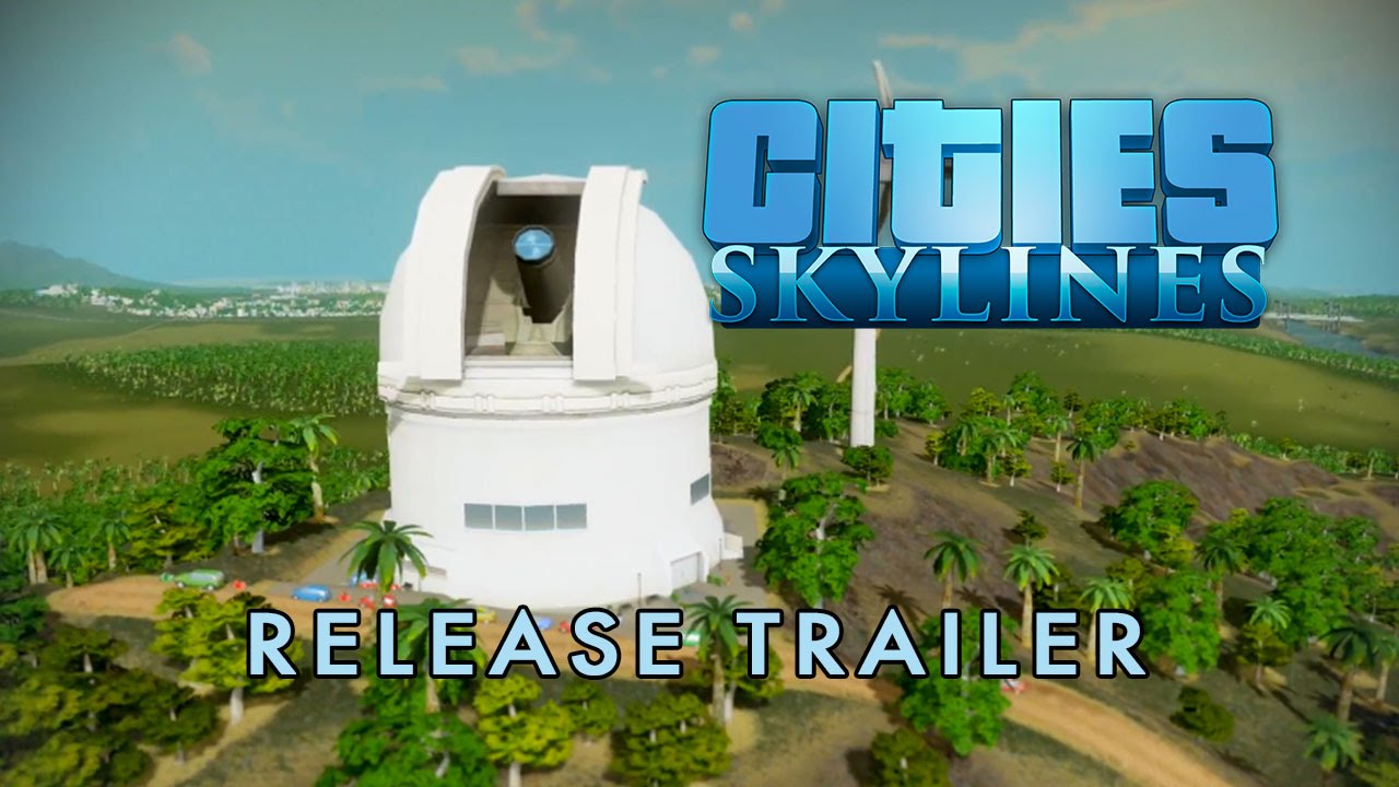 Cities Skylines Update v1.06 trailer cover