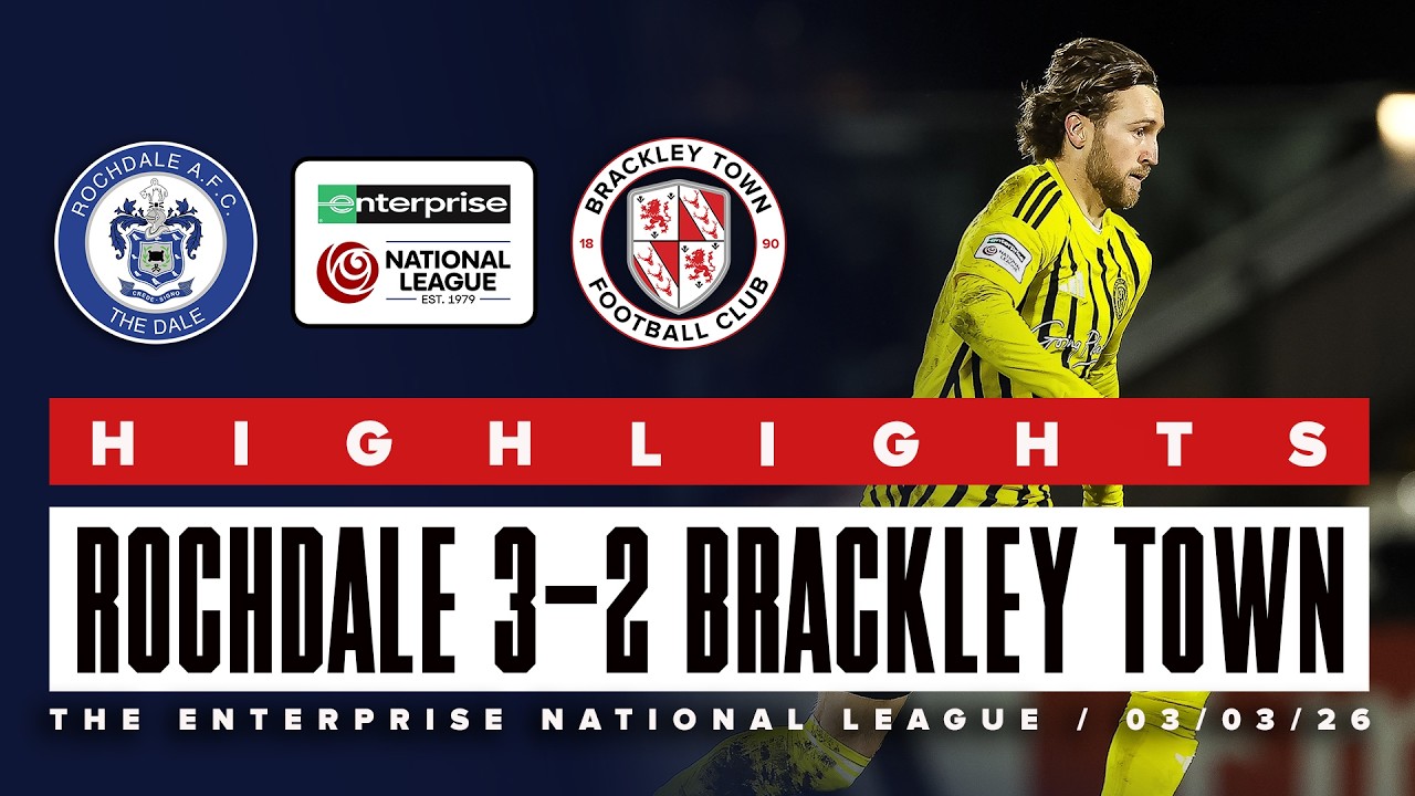 Rochdale vs Brackley Town Highlights