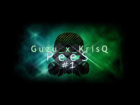 Guzu x KrisQ - PeeS #1