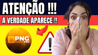 PNG MAGIC PRO FUNCIONA? ((EU AVISEI)) PNG MAGIC PRO É BOM? PNG MAGIC PRO VALE A PENA?
