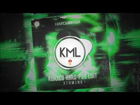 Hard Driver - XTRM1N8 (KURXCO Edit)