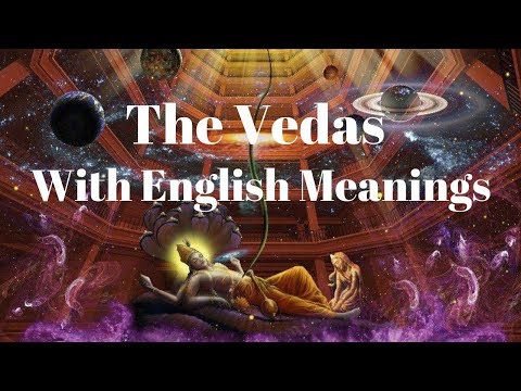 🕉️ The Holy Vedas with English Meanings | Hindu Vedas Explained in English