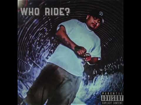 Foe DeeOz - Who Ride?