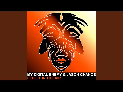 Feel It In The Air (Original Mix)