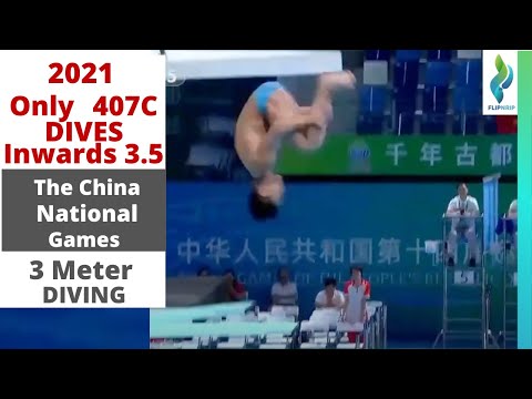 2021 - 407c - Inward 3.5 Somersaults Tuck - Men 3 Meter Diving  China Diving National Games